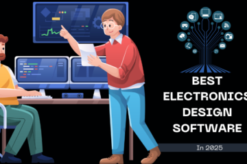 Best Electronics Design Software